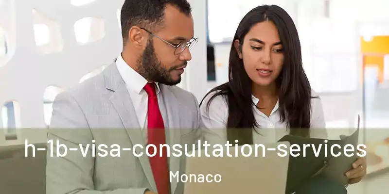 h-1b-visa-consultation-services Monaco
