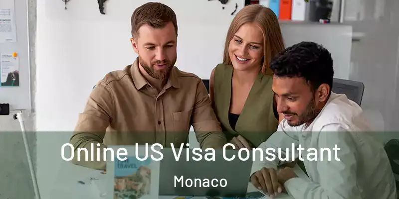 Online US Visa Consultant Monaco