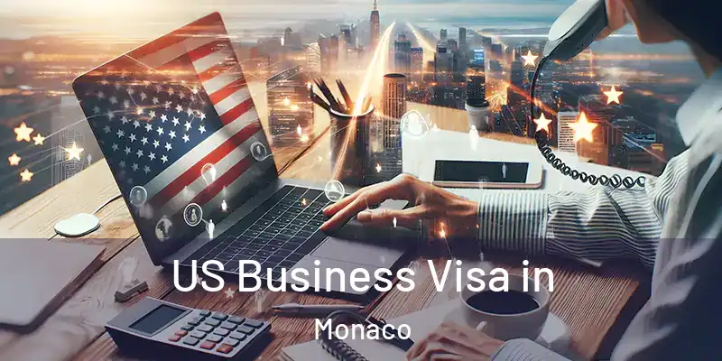US Business Visa in Monaco