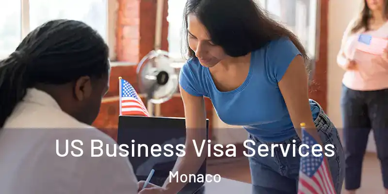 US Business Visa Services Monaco