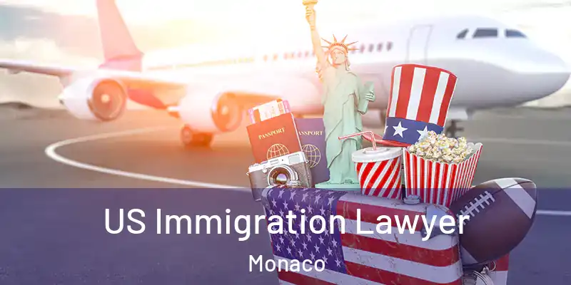 US Immigration Lawyer Monaco