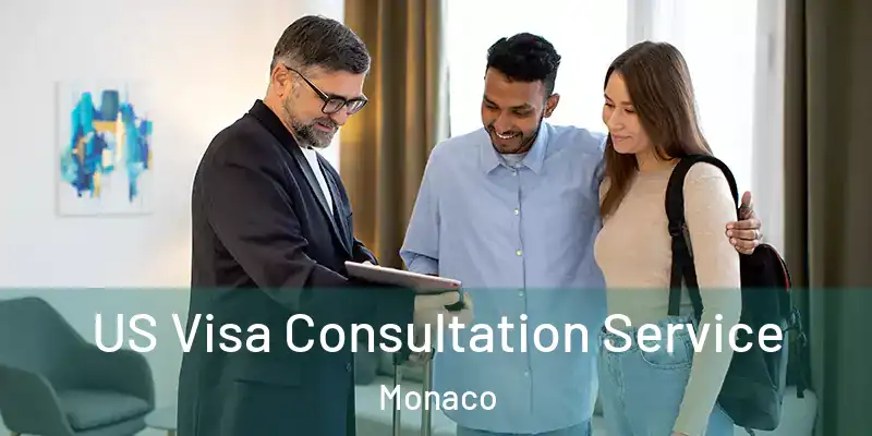 US Visa Consultation Service Monaco