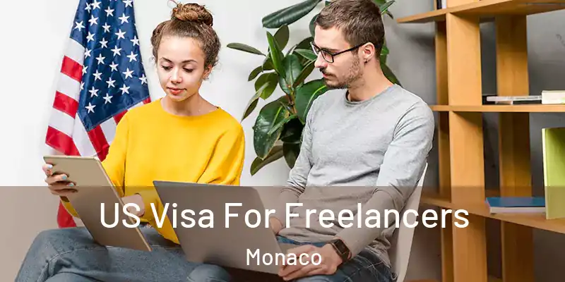  US Visa For Freelancers Monaco