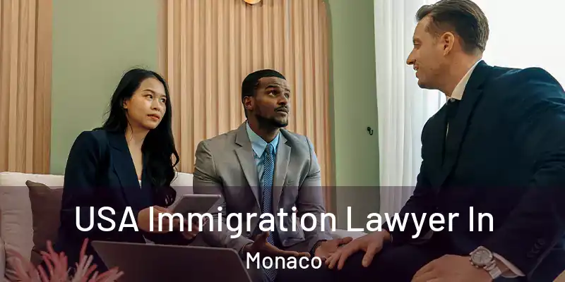 USA Immigration Lawyer In Monaco